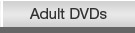 Product Category: Adult DVDs