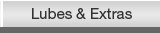 Product Category: Lubes & Extras