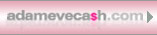 AdamEveCash.com