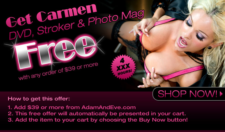 Get Carmen DVD, Stroker and Photo mag FREE!