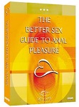 Better Sex Guide to Anal Pleasure