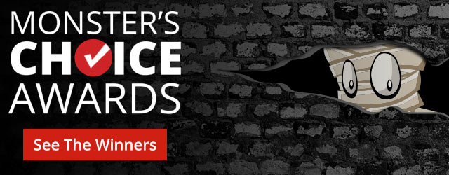 Monster's choice awards