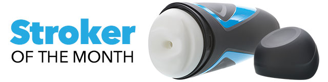 Stroker of the Month