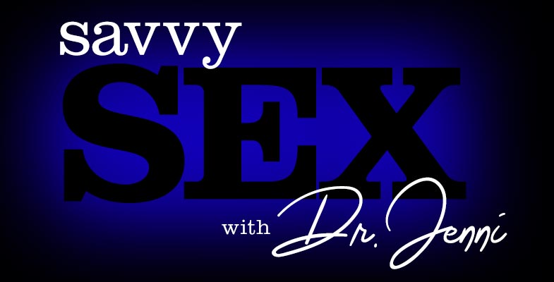Savvy Sex with Dr Jenni