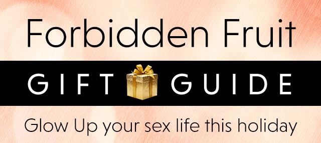 Forbidden Fruit Gift Guide