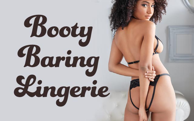 Shop Booty Baring Lingerie