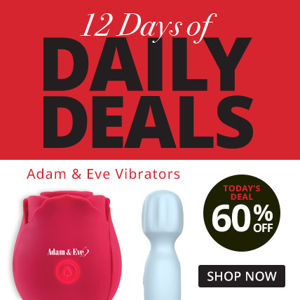 Shop 12 Days of Deals! Todays Deal 60% Off Adam Eve Vibrators