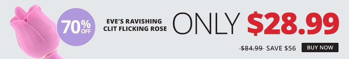 Eves Ravishing Clit Flick Rose Only $28.99!