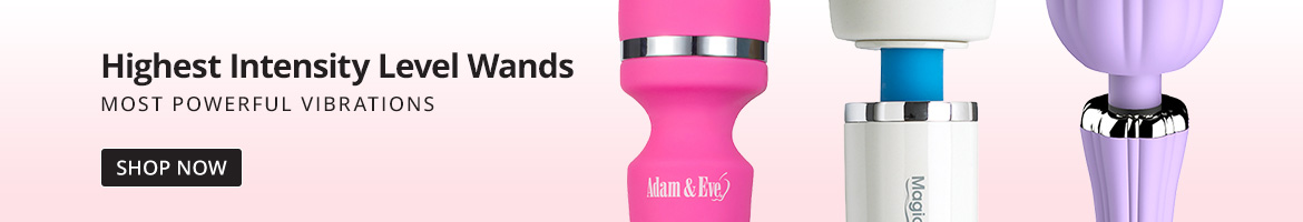 Shop Highest Intensity Level Wands!