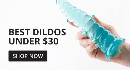 Shop Dildos Under $30!
