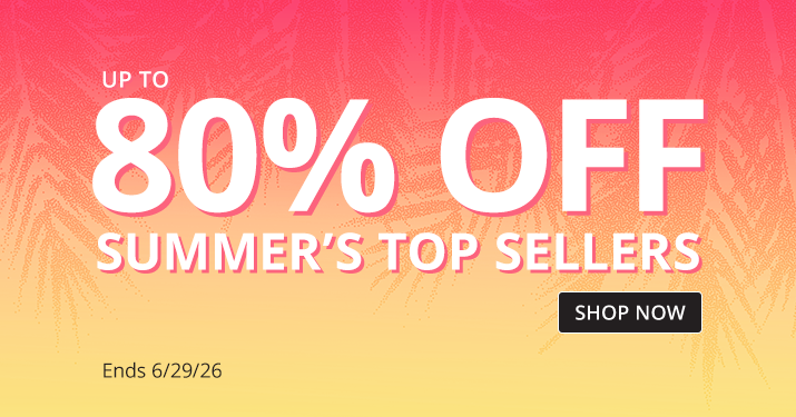 Up to 80% Off Top Sellers