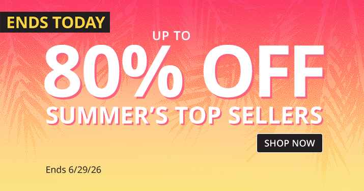 Up to 80% Off Top Sellers
