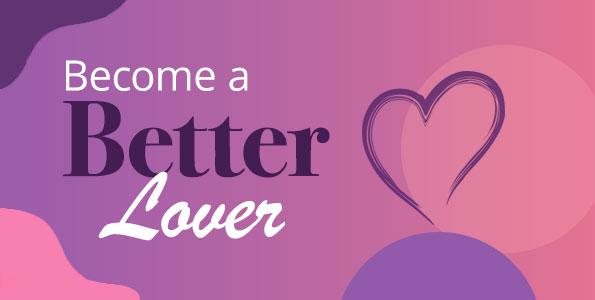 Become a better Lover