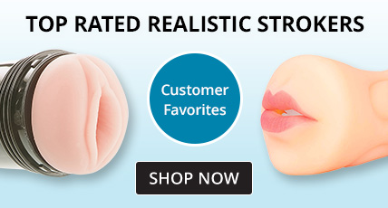 Shop Top Rated Realistic Strokers !