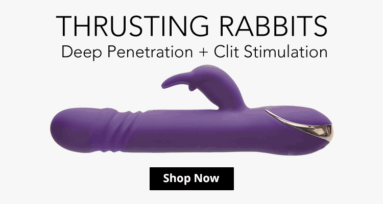 Shop Thrusting Rabbit Vibrators!