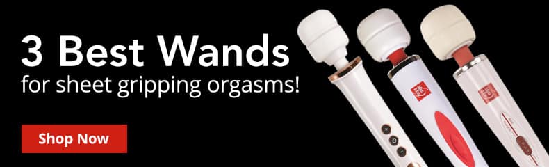 Shop 3 Best Wands For Sheet Gripping Orgasms!