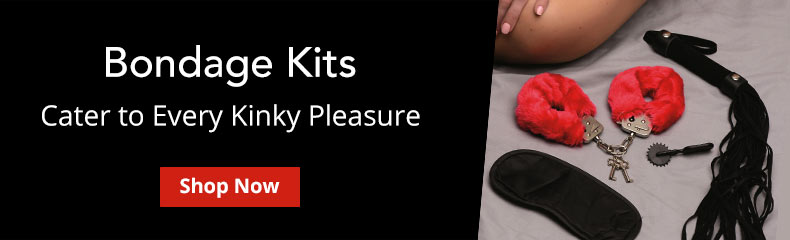 Shop Bondage Kits And Cater To Every Kinky Pleasure!