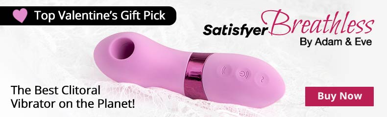 Buy A Satisfyer Breathless By Adam And Eve! The Best Clitoral Vibrator On The Planet!