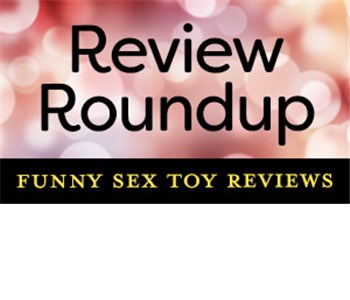 Funny Sex Toy Reviews #55