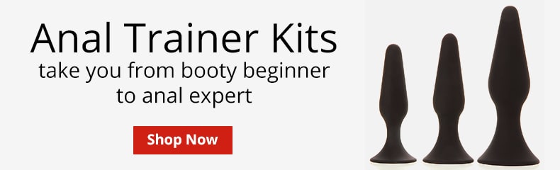 Shop Anal Trainer Kits! 