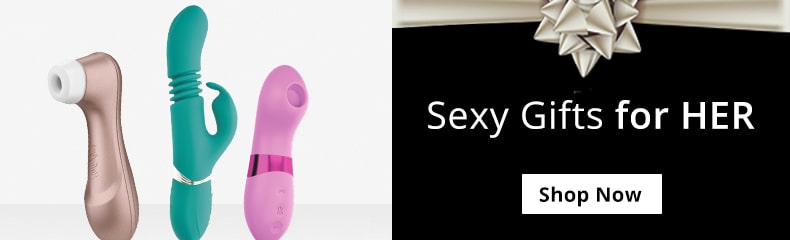 Shop Sexy Gifts For Her!
