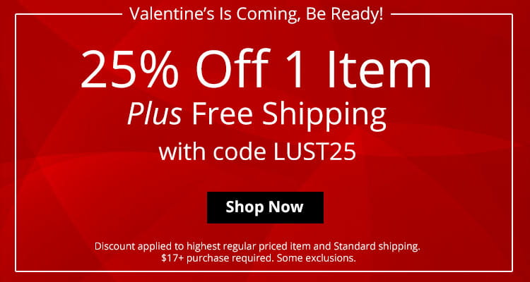Use Code LUST25 For 25% Off 1 Item + Free Standard Shipping!