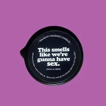 KAMA SUTRA THIS SMELLS LIKE WE'RE GUNNA HAVE SEX  Massage Candle #1